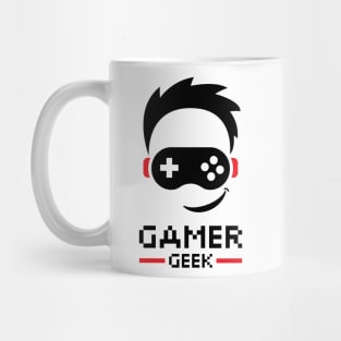 Gamer Geek Design for Gaming Lover Boys Men Girls Women Kids Mug